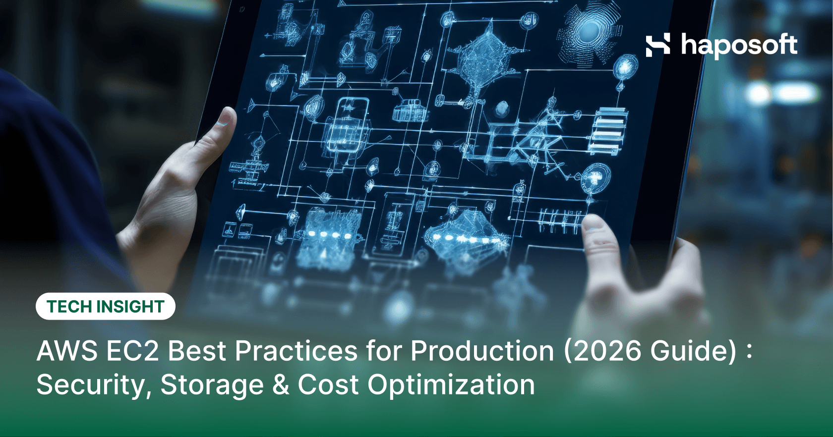 AWS EC2 Best Practices for Production (2026 Guide) : Security, Storage & Cost Optimization