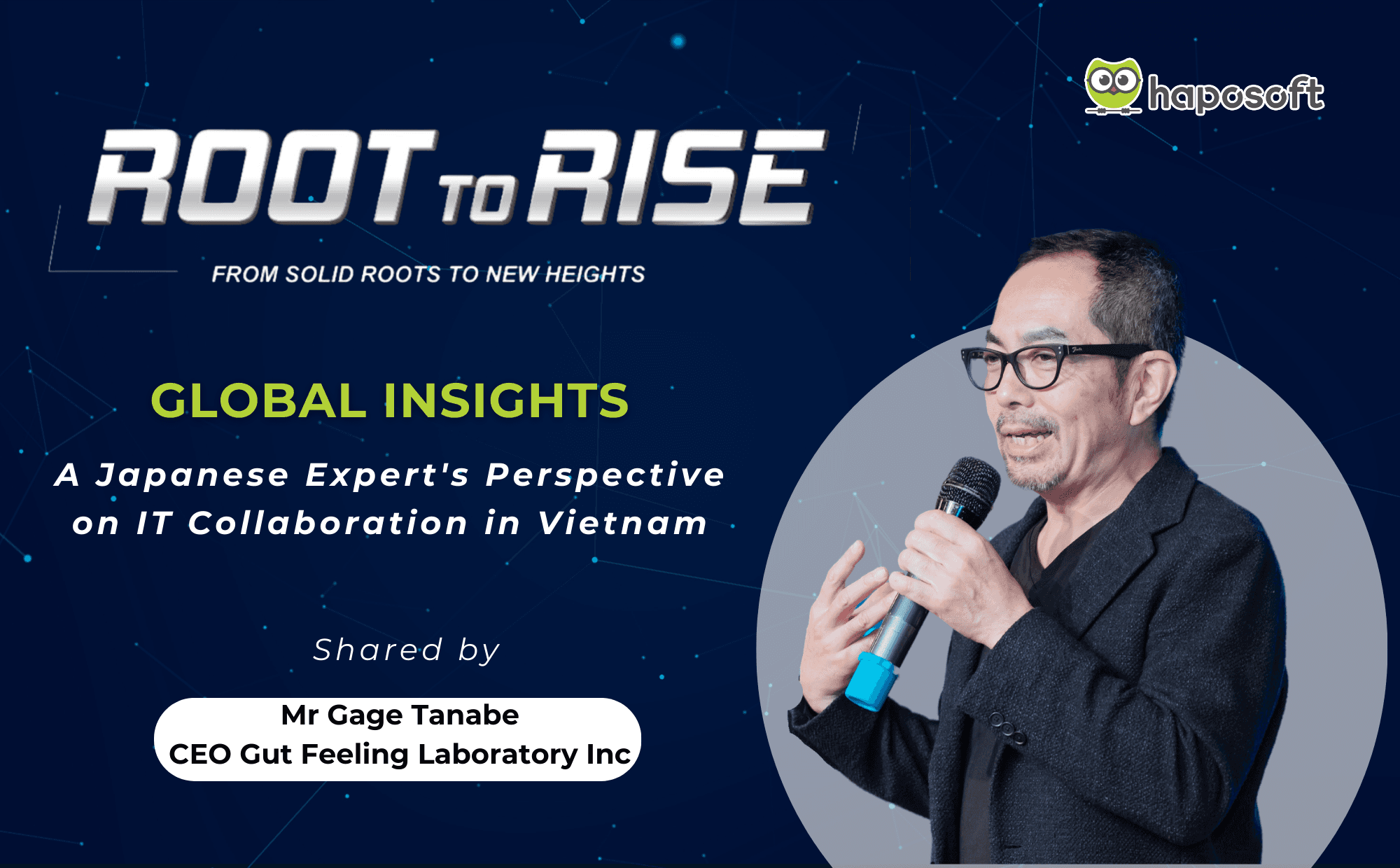 Global Reach, Local Strength: Haposoft and Mr. Tanabe's IT Vision