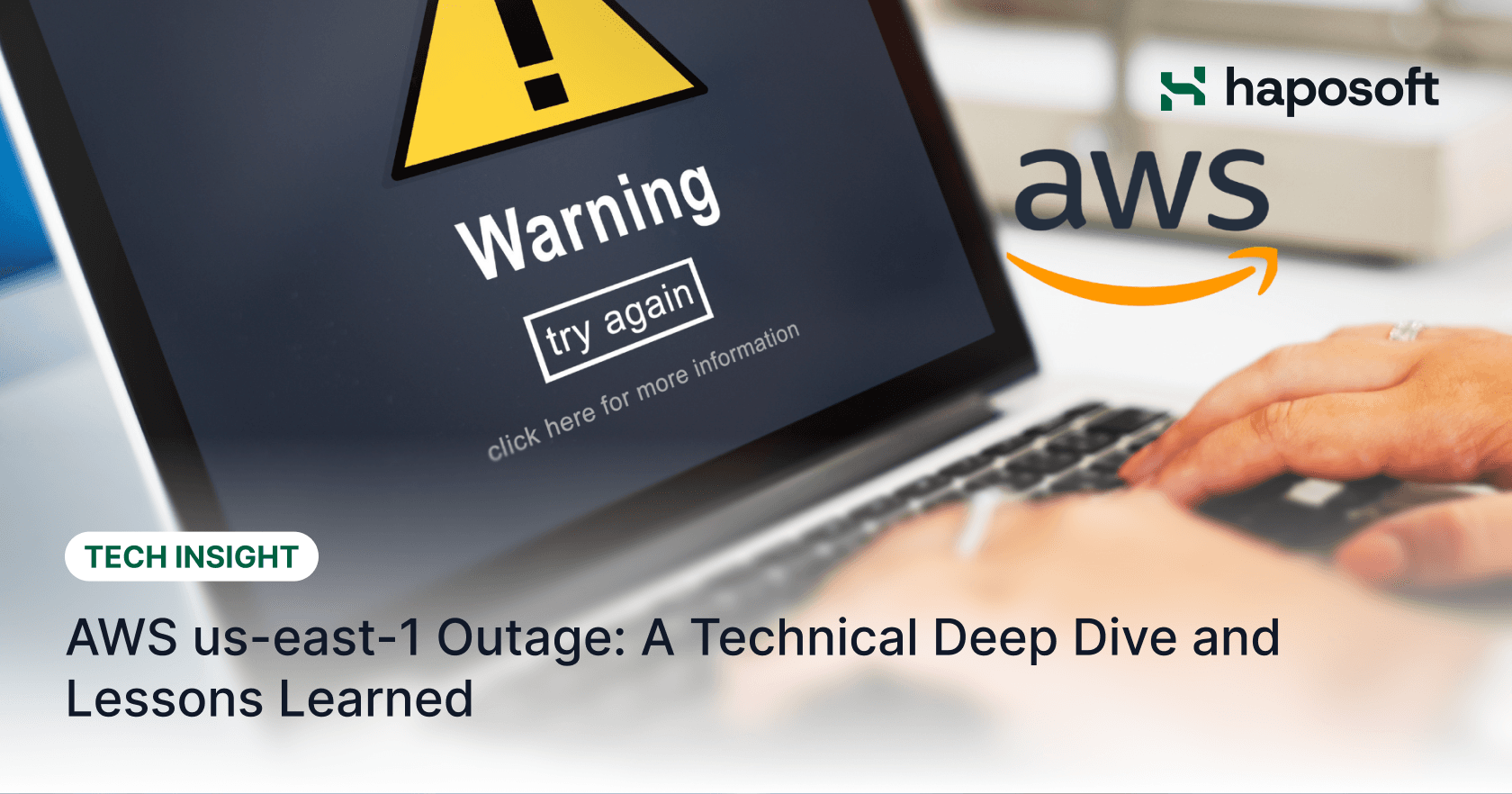 AWS us-east-1 Outage: A Technical Deep Dive and Lessons Learned