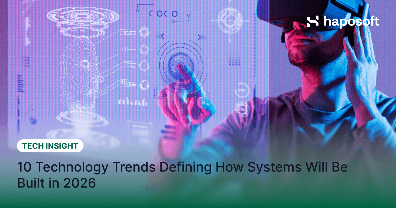 10 Technology Trends Defining How Systems Will Be Built in 2026