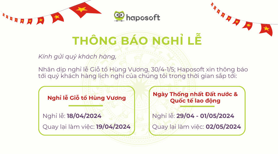 Haposoft Thông báo Nghỉ lễ Giỗ tổ Hùng Vương, 30/4-1/5