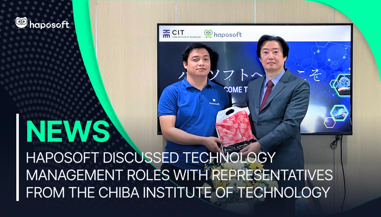 Haposoft discussed technology management roles with Representatives from the Chiba Institute of Technology.